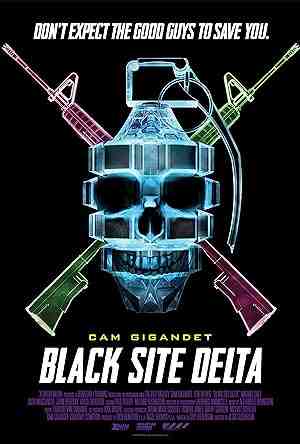 Black Site Delta (2017) vj ice p Cam Gigandet
